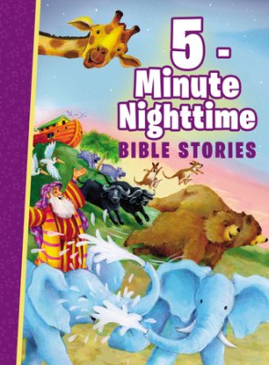 5 MINUTE NIGHTTIME BIBLE STORIES