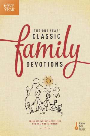 ONE YEAR CLASSIC FAMILY DEVOTIONS