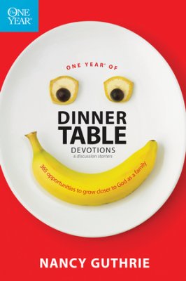 ONE YEAR DINNER TABLE DEVOTIONS