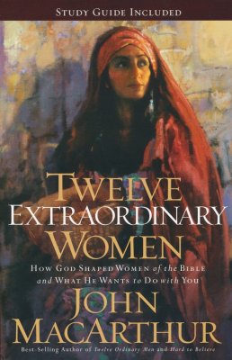 TWELVE EXTRAORDINARY WOMEN