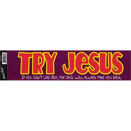 BUMPER STICKER - TRY JESUS