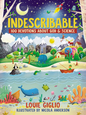 INDESCRIBABLE - 100 Devotions for Kids About God and Science
