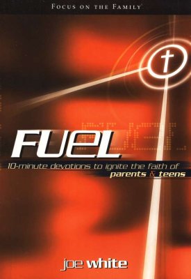 FUEL - DEVO FOR PARENTS & TEENS