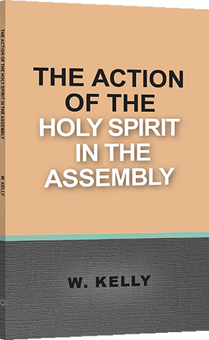 ACTION OF THE HOLY SPIRIT