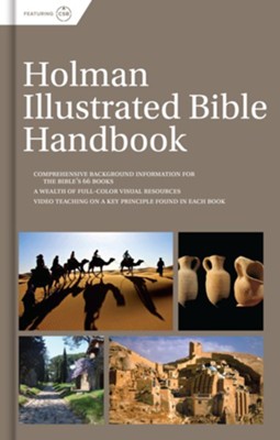 HOLMAN ILLUSTRATED BIBLE HANDBOOK -CSB