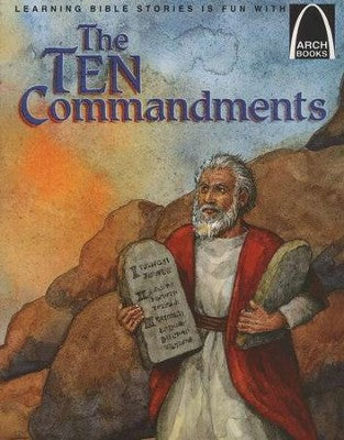 ARCH BOOK - THE TEN COMMANDMENTS