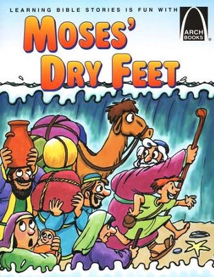 ARCH BOOK - MOSES' DRY FEET