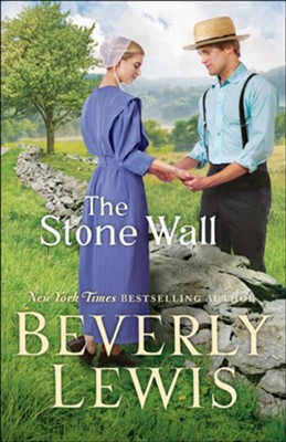 STONE WALL, BEVERLY LEWIS-PAPERBACK