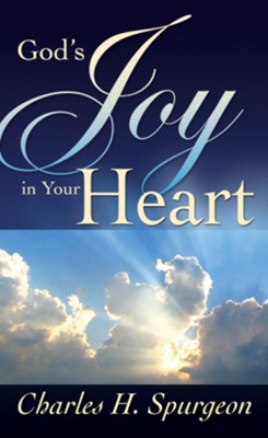 GOD'S JOY IN YOUR HEART