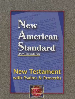 NASB NT /'PSALMS & PROV BLK BL