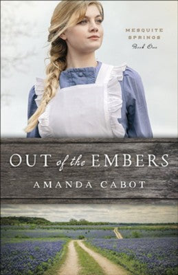 OUT OF THE EMBERS