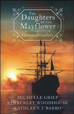 DAUGHTERS OF THE MAYFLOWER - 3 IN 1