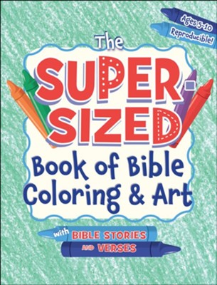 SUPER SIZED BOOK OF BIBLE COLORING ART 5-10