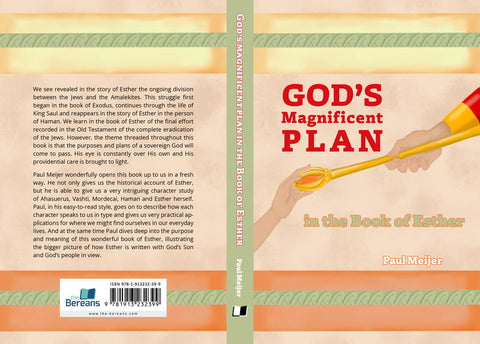 GOD'S MAGNIFICENT PLAN IN THE BOOK OF ESTHER