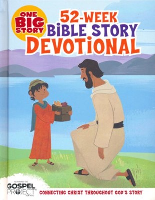 52 WEEK BIBLE STORY DEVOTIONAL