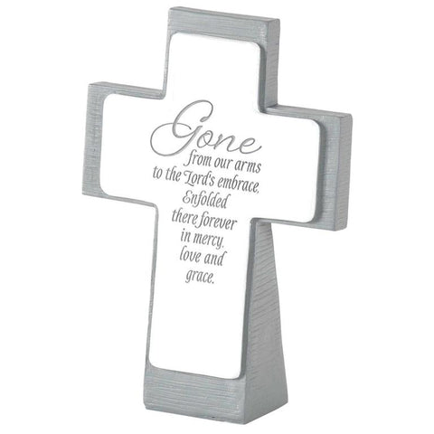 TABLETOP CROSS - GONE FROM OUR ARMS