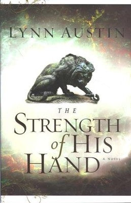 STRENGTH OF HIS HAND #3