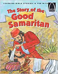 ARCH BOOK - GOOD SAMARITAN