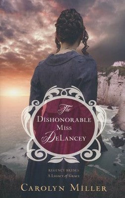 DISHONORABLE MISS DELANCEY - RB LOG #3