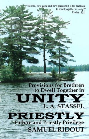 UNITY, L.A. STASSEL; PRIESTLY, SAMUEL RIDOUT- Paperback