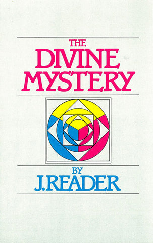 THE DIVINE MYSTERY, J. READER - Paperback