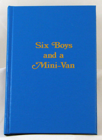 SIX BOYS AND A MINI-VAN, DEMAUREX TRANSLATED FROM FRENCH BY R. MITCHELL- Hardcover