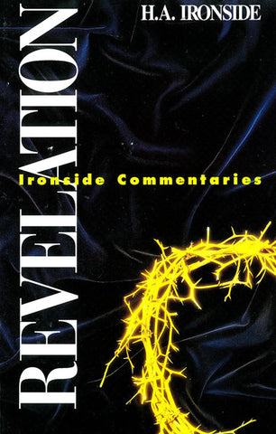 REVELATION, H.A. IRONSIDE- Paperback