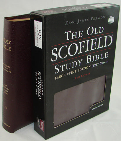 THE OLD SCOFIELD STUDY BIBLE LARGE PRINT EDITION - Burgundy - Bonded Leather