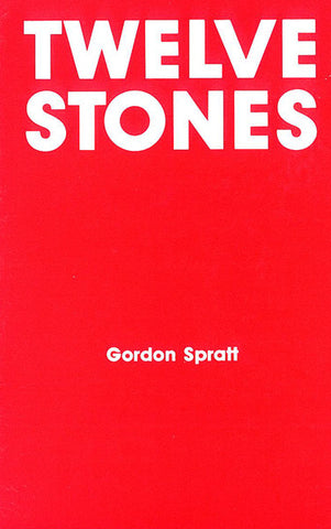 TWELVE STONES, GORDON SPRATT- Paperback