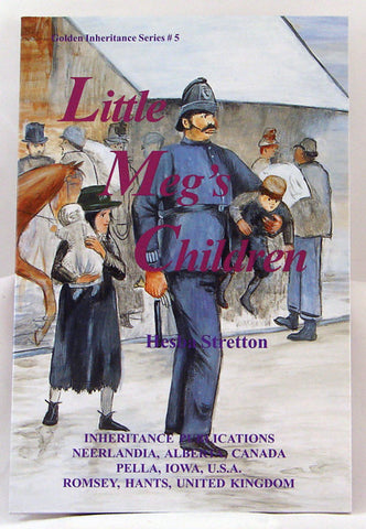 LITTLE MEG`S CHILDREN, GOLDEN INHERITANCE SERIES #5, HESBA STRETTON - Paperback