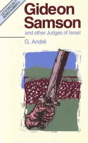 GIDEON, SAMSON, G. ANDRE - Paperback