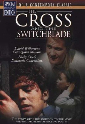 CROSS AND THE SWITCHBLADE DVD