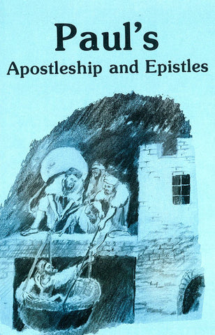 PAUL`S APOSTLESHIP AND EPISTLES, J.G.BELLETT - Paperback