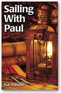 SAILING WITH PAUL, H.A. IRONSIDE-Paperback