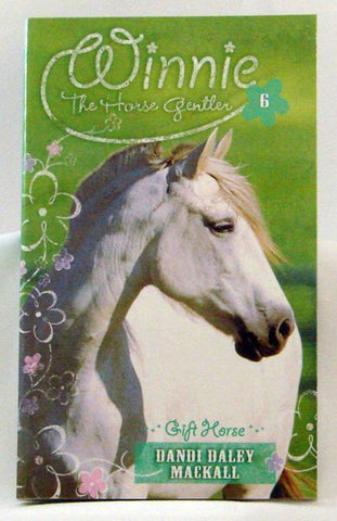 WINNIE #6 GIFT HORSE