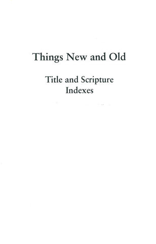 THINGS NEW AND OLD TITLE AND SCRIPTURE INDEXES C.H. MACKINTOSH - Paperback