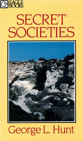 SECRET SOCIETIES, G.L. HUNT - Paperback