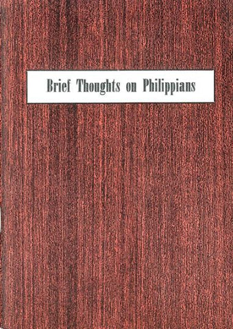BRIEF THOUGHTS ON PHILIPPIANS, J.N. DARBY- Paperback