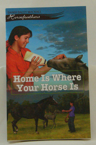 HORSEFEATHERS #6 - HOME IS WHERE YOUR HORSE IS