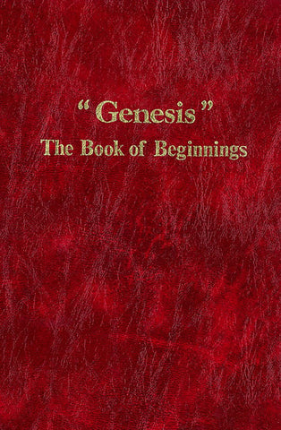 "GENESIS" THE BOOK OF BEGINNINGS, C. WILLIS- Hardcover