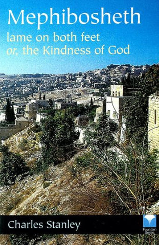 MEPHIBOSHETH, CHARLES STANLEY- Paperback