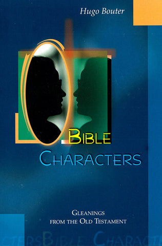 BIBLE CHARACTERS, H. BOUTER - Paperback