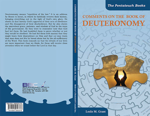COMMENTS ON THE BOOK OF DEUTORONOMY - L.M. GRANT