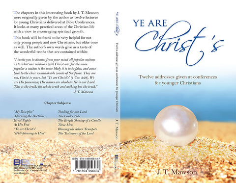 YE ARE CHRIST`S: - J.T.MAWSON