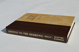 EPISTLE TO HEBREWS, W. KELLY- Hardback