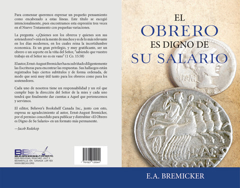EL OBRERO ES DIGNO DE SU SALARIO (Labourer Is Worthy of His Wages)  - A. E. BREMICKER