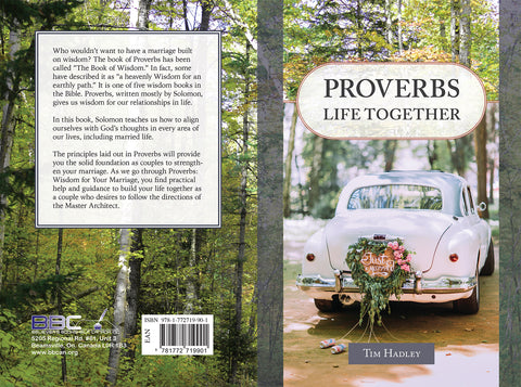 PROVERBS, LIFE TOGETHER - TIM. HADLEY