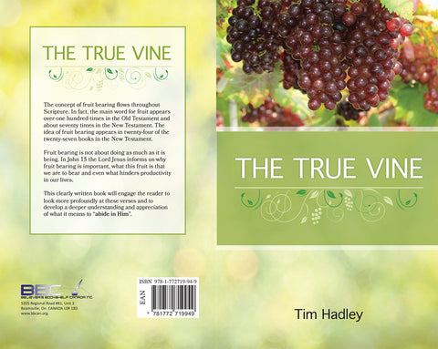 THE TRUE VINE - TIM HADLEY