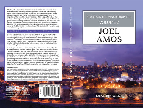 STUDIES IN THE MINOR PROPHETS - JOEL-AMOS V2 - BRIAN REYNOLDS