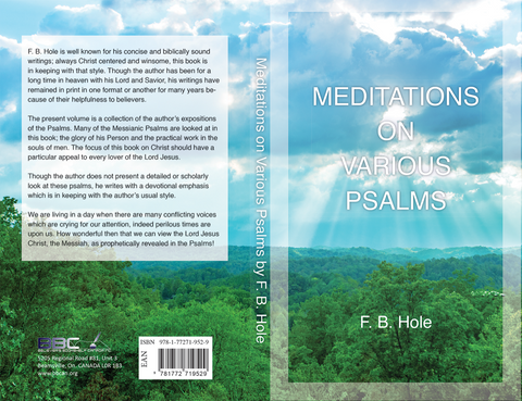 MEDITATIONS ON VARIOUS PSALMS - F.B HOLE